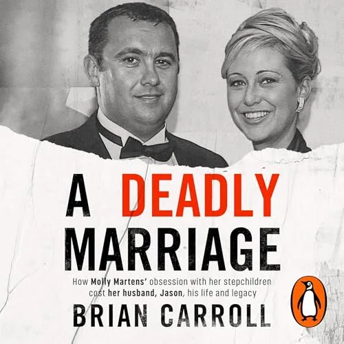 A Deadly Marriage By Brian Carroll